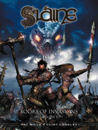 Title: Slaine: Books Of Invasions Vol. 1, Author: Pat Mills