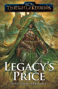 Title: Legacy's Price, Author: Matthew Sprange