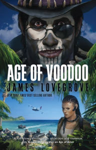 Title: Age of Voodoo (Pantheon Series #5), Author: James Lovegrove