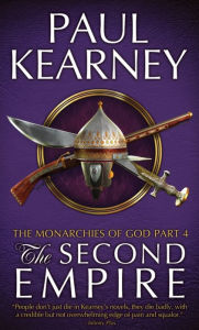 Title: The Second Empire, Author: Paul Kearney