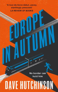 Title: Europe in Autumn, Author: David Hutchinson