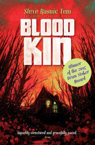 Title: Blood Kin, Author: Steve Rasnic Tem