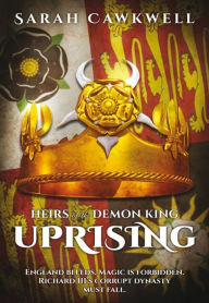 Title: Uprising, Author: Sarah Cawkwell