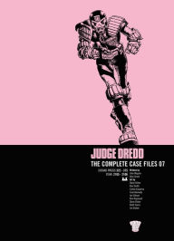 Title: Judge Dredd: The Complete Case Files 07, Author: John Wagner