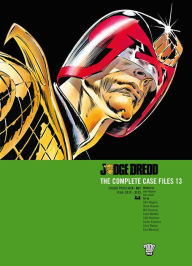 Title: Judge Dredd: The Complete Case Files 13, Author: John Wagner