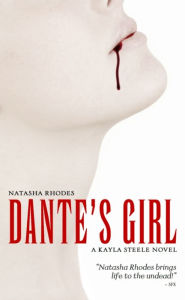 Title: Dante's Girl, Author: Natasha Rhodes