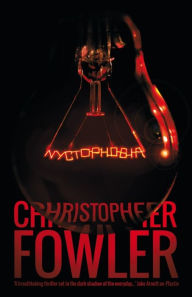 Title: Nyctophobia, Author: Christopher Fowler