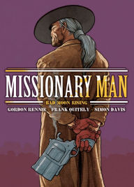 Title: Missionary Man, Author: Gordon Rennie