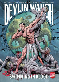 Title: Devlin Waugh: Swimming in Blood, Author: John Smith