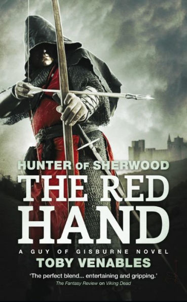 The Red Hand: A Guy of Gisburne Novel