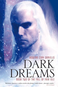 Title: Dark Dreams, Author: Rowena Cory Daniells