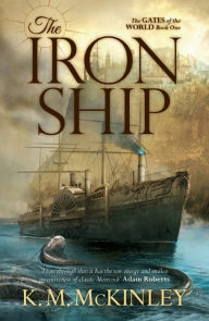 Title: The Iron Ship, Author: K. M. McInley