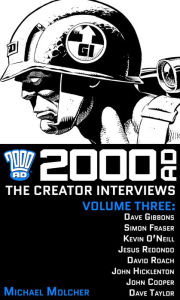 Title: 2000 AD: The Creator Interviews - Volume 03, Author: Michael Molcher