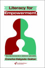 Literacy For Empowerment / Edition 1
