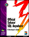 Using SYBASE SQL Anywhere: Developer's Guide