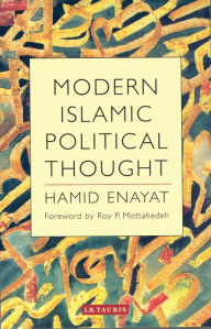 Title: Modern Islamic Political Thought, Author: Hamid Enayat
