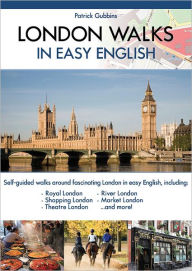 Title: London Walks in Easy English, Author: Patrick Gubbins