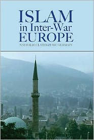 Islam in Interwar Europe