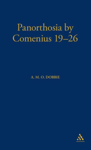 Title: Panorthosia by Comenius 19-26, Author: A.M.O. Dobbie