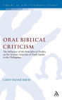 Oral Biblical Criticism: The Influence of the Principles of Orality on the Literary Structure of Paul's Epistle to the Philip