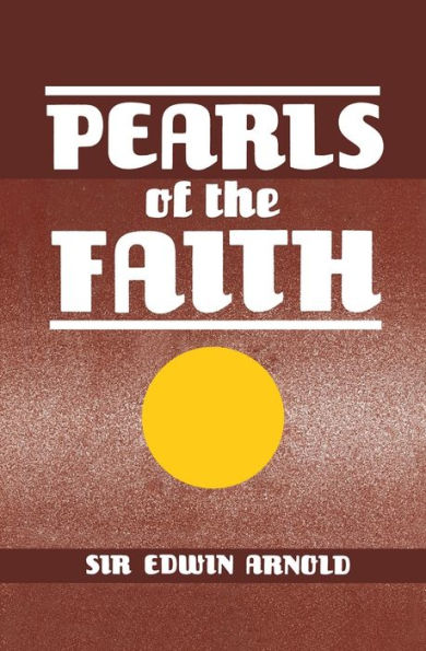 Pearls of the Faith: Or, Islam's Rosary