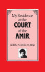 My Residence at the Court of the Amir