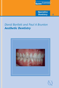 Title: Aesthetic Dentistry, Author: David Bartlett