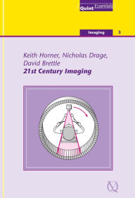 Title: Twenty-First Century Imaging, Author: Keith Horner