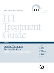 Title: Implant Therapy in the Esthetic Zone: Single-Tooth Replacements, Author: Daniel Buser