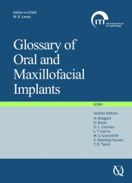 Title: GOMI, Glossary of Oral and Maxillofacial Implants, Author: William R. Laney