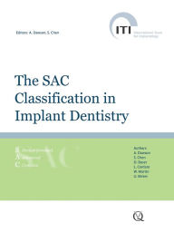 Title: The SAC Classification in Implant Dentistry, Author: Anthony Dawson