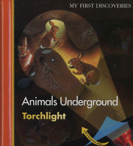 Title: Animals Underground, Author: Daniel Moignot