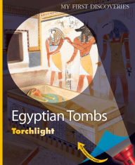 Title: Egyptian Tombs: Torchlight, Author: Claudine de Lafosse