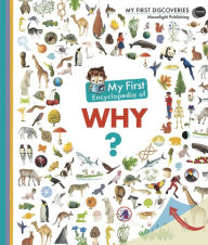 Title: My First Encyclopedia of Why?, Author: Sophie Lamoureux