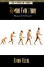 Human Evolution: A Guide to the Debates
