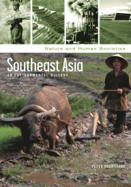 Title: Southeast Asia: An Environmental History, Author: Peter Boomgaard