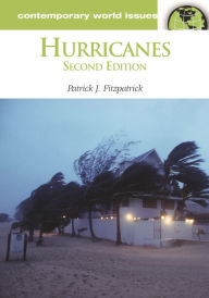 Title: Hurricanes: A Reference Handbook, 2nd Edition / Edition 2, Author: Pat J. Fitzpatrick