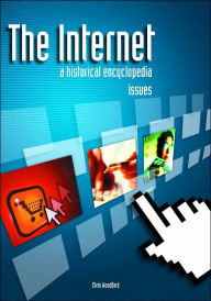 Title: The Internet: A Historical Encyclopedia, Author: Laura Lambert