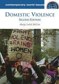 Title: Domestic Violence: A Reference Handbook / Edition 2, Author: Margi Laird McCue