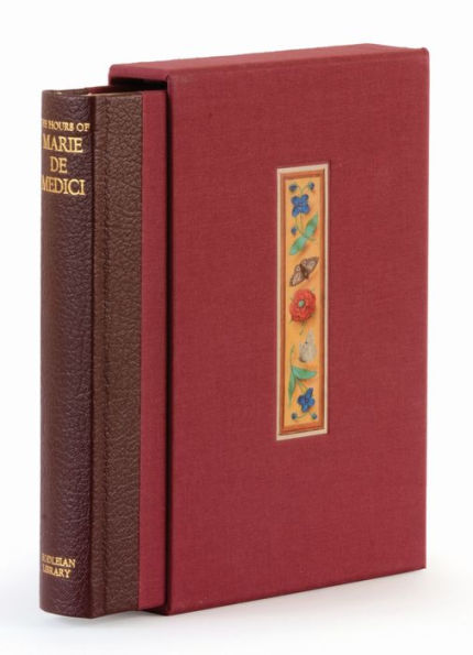 The Hours of Marie de Medici: A Facsimile