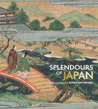 Title: Splendours of Japan: Highlights from the Bodleian Library, Author: Bodleian Library