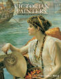 Victorian Painters Vol. 2: Historical Surveys: Vol. 2. Historical Survey and Plates