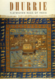 Title: Dhurrie: Flatwoven Rugs of India, Author: Shyam Ahuja