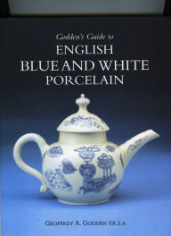 Title: Godden's Guide to Blue and White Porcelain, Author: Geoffrey A. Godden