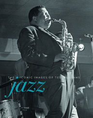 Title: Jazz: The Iconic Images of Ted Williams, Author: Ted Williams