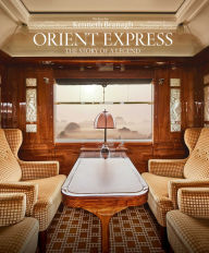 Title: Orient Express: The Story of a Legend, Author: Guillaume Picon