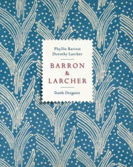 Title: Barron & Larcher Textile Designers, Author: Michal Silver