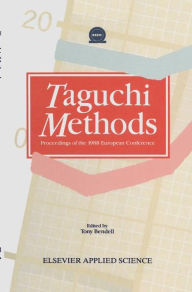 Title: Taguchi Methods / Edition 1, Author: A. Bendell