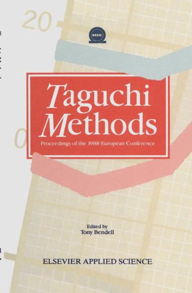 Taguchi Methods / Edition 1