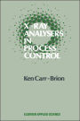 X-Ray Analysers in Process Control / Edition 1